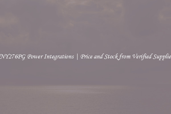 TNY276PG Power Integrations | Price and Stock from Verified Suppliers