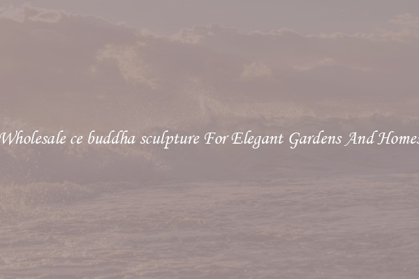 Wholesale ce buddha sculpture For Elegant Gardens And Homes