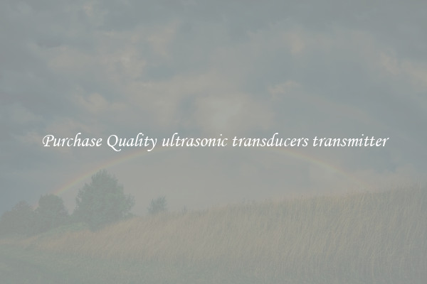 Purchase Quality ultrasonic transducers transmitter