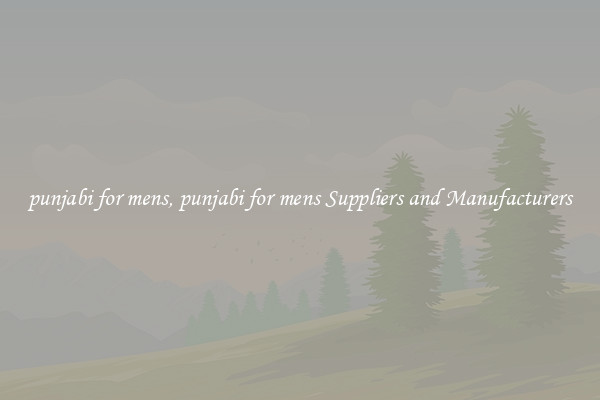 punjabi for mens, punjabi for mens Suppliers and Manufacturers
